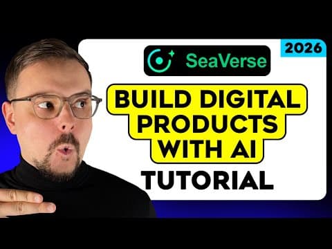 SeaVerse AI Tutorial - 2026 | How to Build Digital Products End-to-End Using Just AI