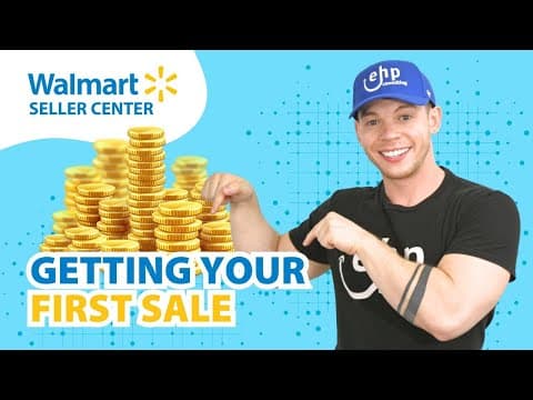 How To Get Your First Sale on Walmart Marketplace