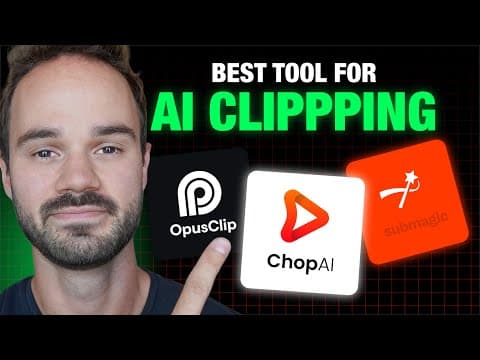 The BEST AI Clipping Tool to Make Money? Opus Clip vs Chop AI vs Submagic