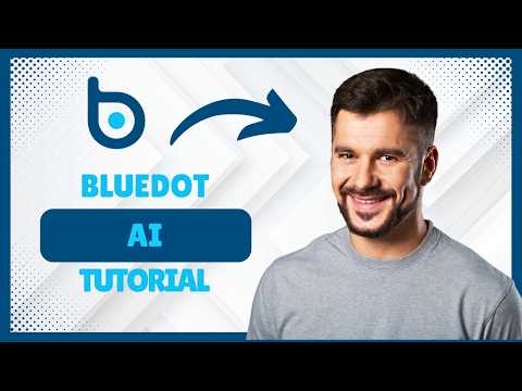 How to Use Bluedot AI [Full Tutorial]