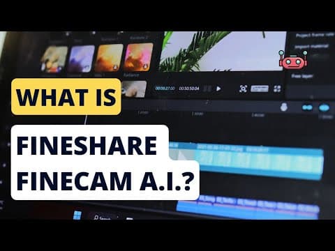 What is FineShare FineCam A.I.? (Simplifies video production and enhances quality)