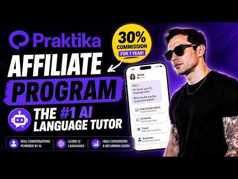 Earn 30% for 1 Year Promoting Praktika | #1 AI Language Tutor