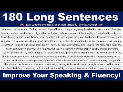180 Long English Sentences to Improve Your Speaking &amp; Fluency! (Daily Life &amp; Routines)