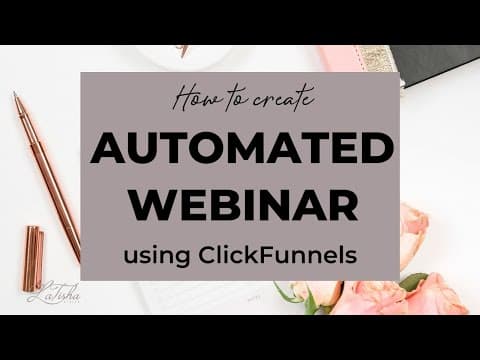 Create an Automated Webinar Using ClickFunnels