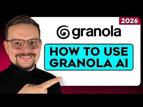 How to Use Granola AI - 2026 | Use This AI Notepad Like a Pro